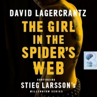 The Girl in the Spider's Web written by David Lagercrantz performed by Saul Reichlin on MP3 CD (Unabridged)